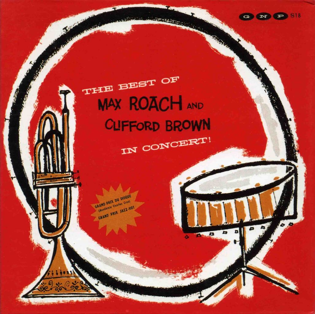 THE BEST OF MAX ROACH AND CLIFFORD BROWN IN CONCERT!-1