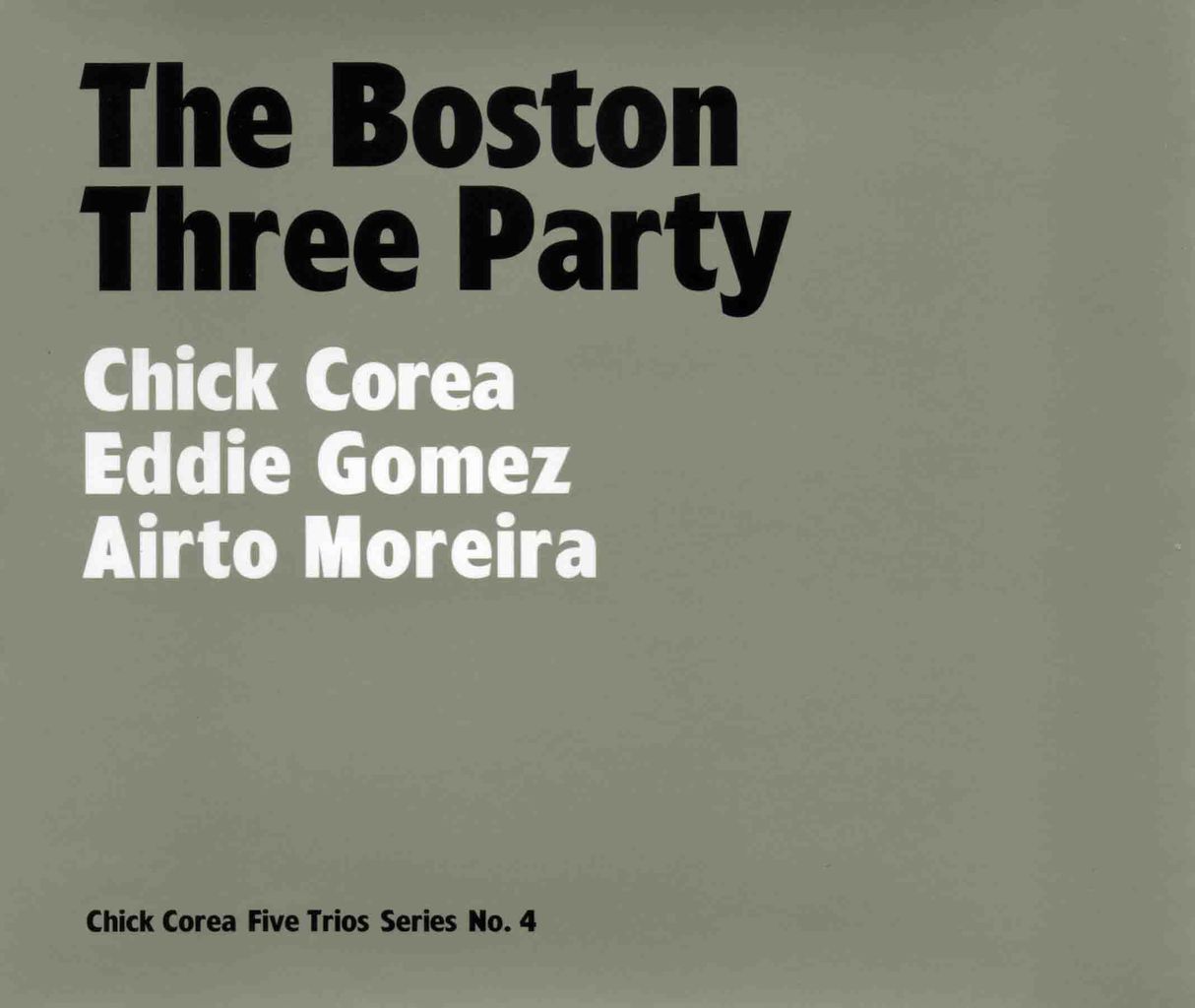 THE BOSTON THREE PARTY-1