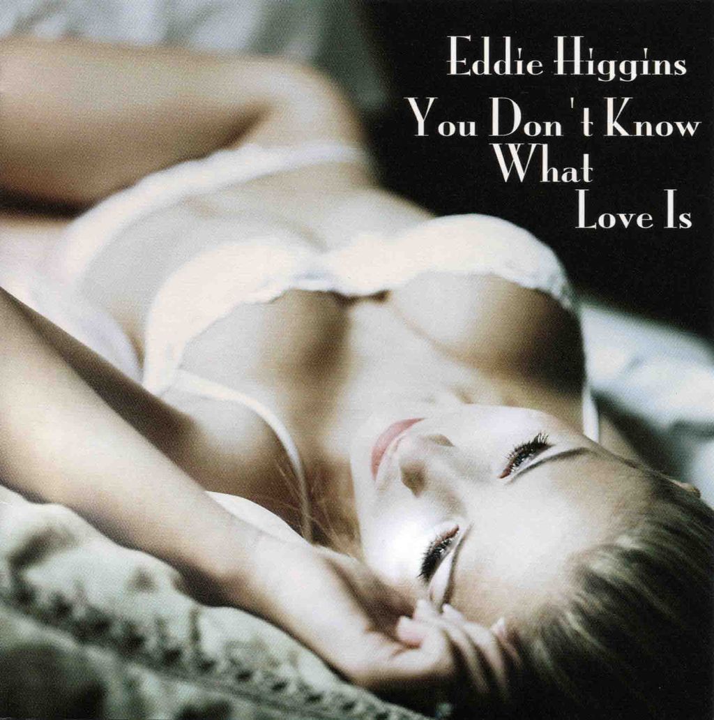 YOU DON'T KNOW WHAT LOVE IS-1