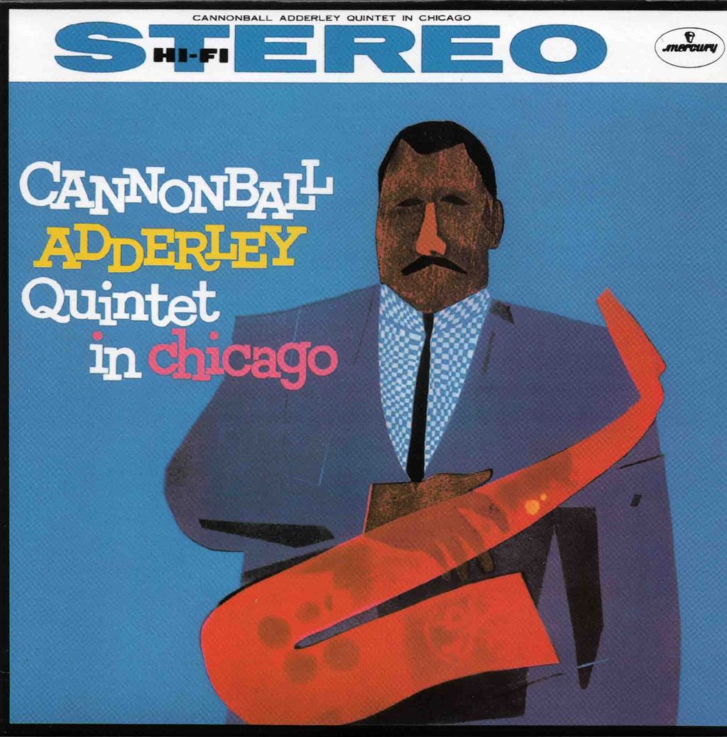 CANNONBALL ADDERLY QUINTET IN CHICAGO-1