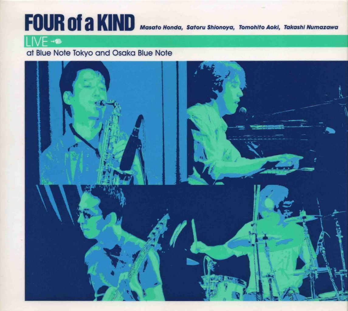 FOUR OF A KIND LIVE AT BLUE NOTE TOKYO AND OSAKA BLUE NOTE-1