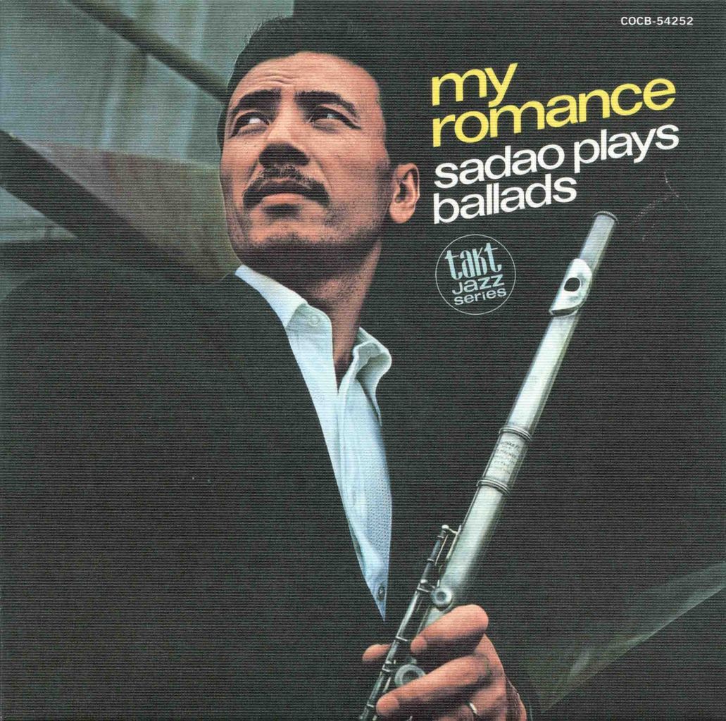 MY ROMANCE -SADAO PLAYS BALLADS--1