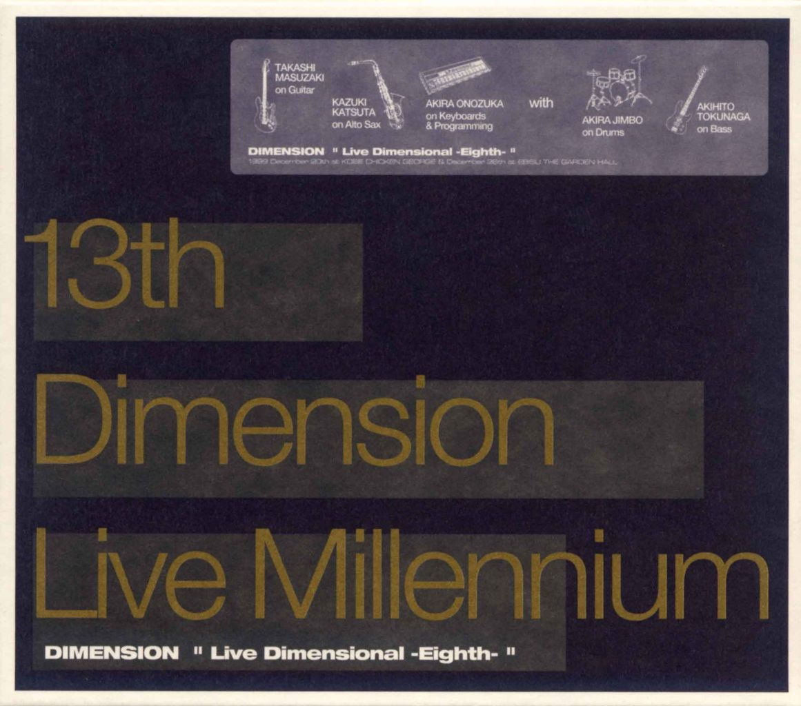13TH DIMENSION “LIVE MILLENNIUM”-1
