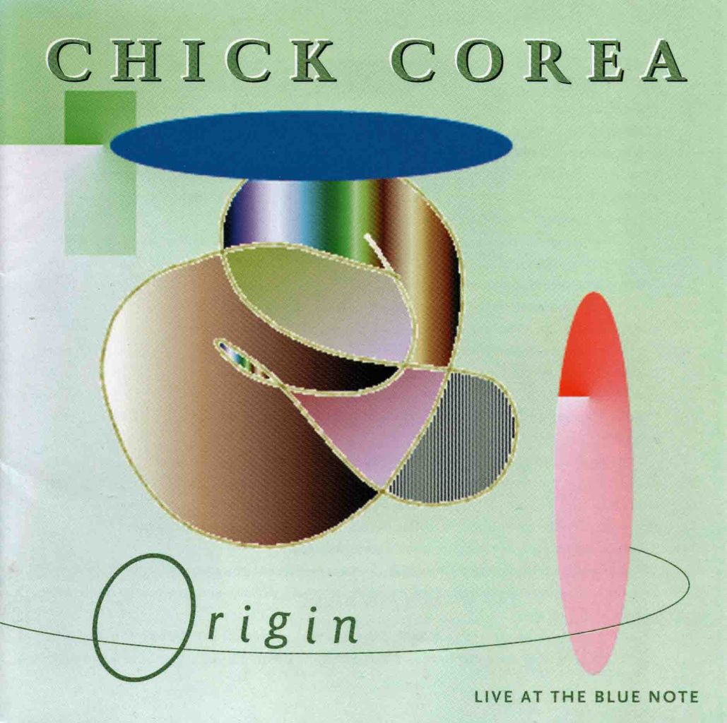 CHICK COREA AND ORIGIN-1