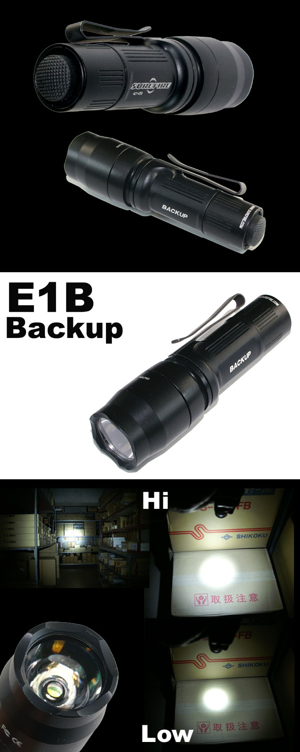 SUREFIRE E1B Backup LED : 目指せ！ライトマニア AKARICENTER 懐中 