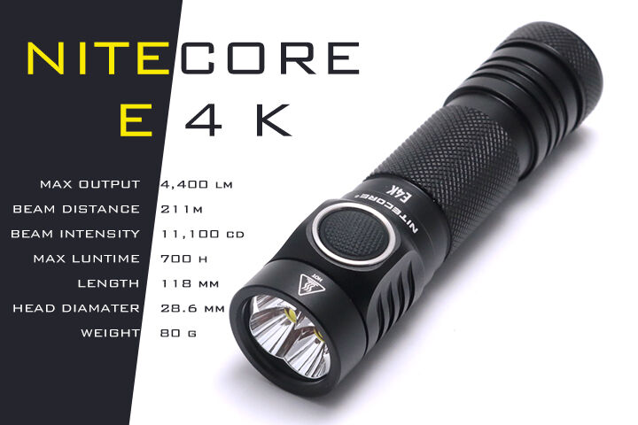 NITECORE E4K 最大4400ルーメン!21700電池仕様フラッシュライト NITECORE E4K 最大4400ルーメン!21700電池仕様フラッシュライト