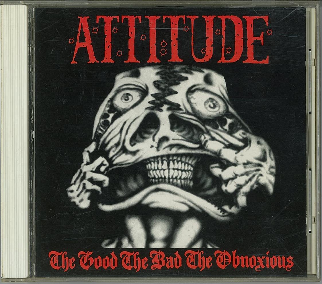 洋楽 ATTITUDE / THE GOOD THE BAD THE OBNOXIOU ATTITUDE / THE GOOD THE BAD THE OBNOXIOU