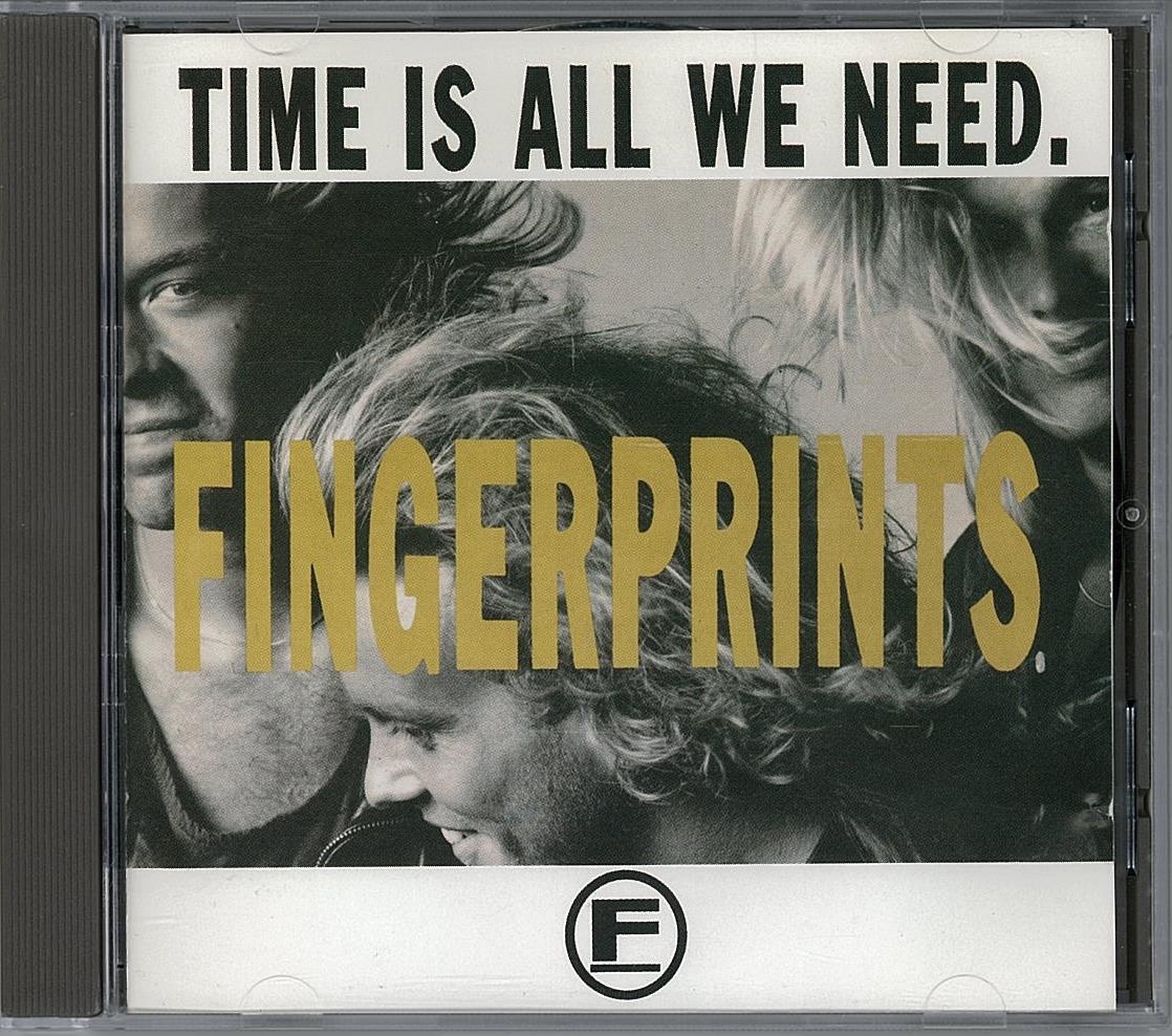 FINGERPRINTS/Time Is All We Need : HR/HM 輸入オリジナル盤