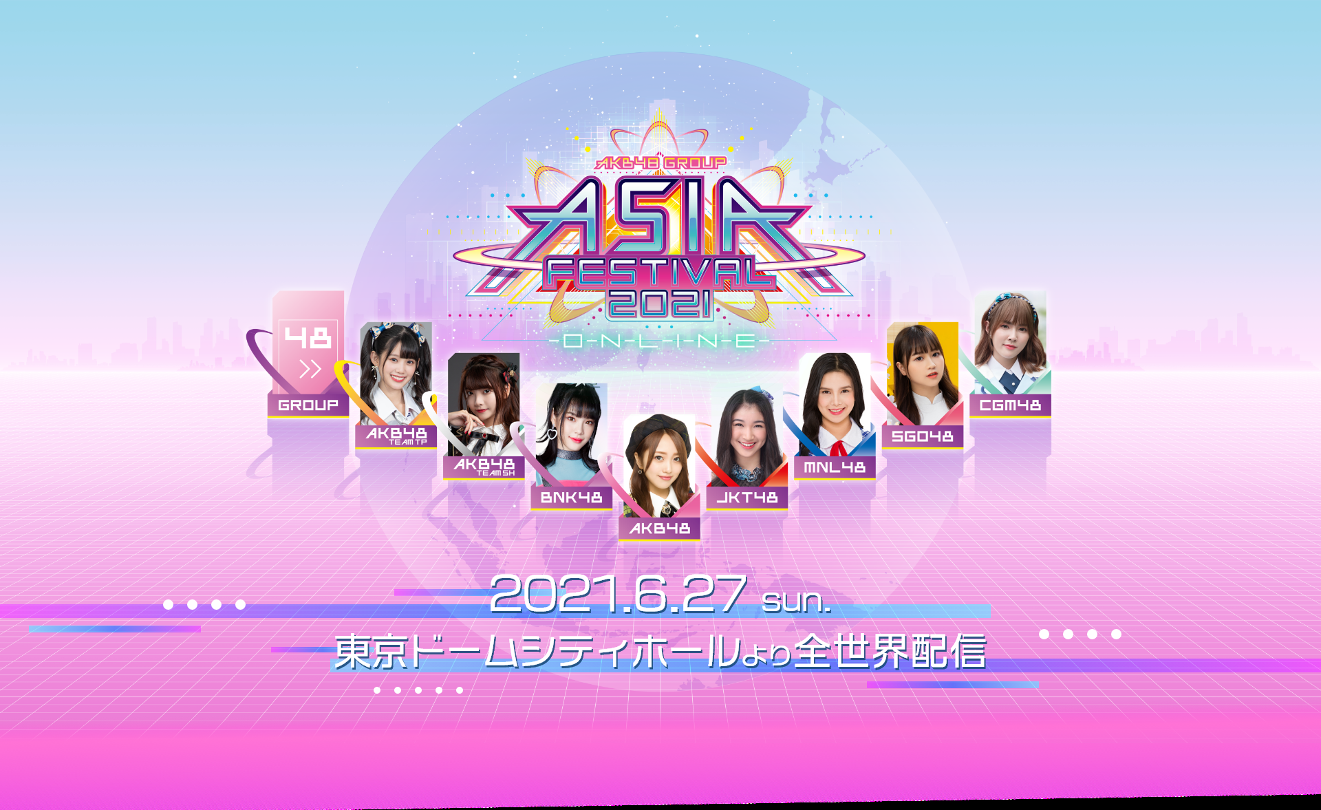 6月27日に東京ドームシティホールで Akb48グループのイベントキタ ゚ ゚ Akb48 Group Asia Festival 21 Online 坂道まとまとめ速報 6月27日に東京ドームシティホールで Akb48グループのイベントキタ ゚ ゚ Akb48 Group Asia Festival 21 Online 坂道まとまとめ速報