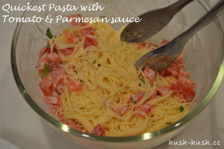 世界一速いパスタレシピ トマトパルメザンエンジェルヘア Hush Hushのおいしいレシピブック