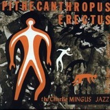 Charles Mingus『直立猿人』