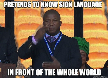 scumbag-south-african-sign-language-interpreter-meme