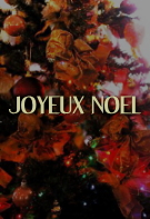 JOYEUX NOEL