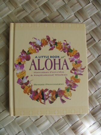 Alohana Everyday （保存版） : ハワイのことわざ