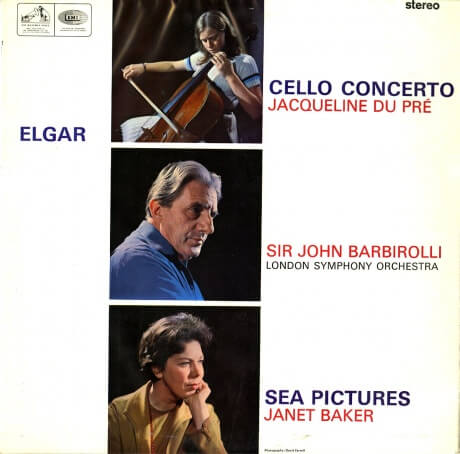 Gb Emi Asd655 ジャクリーヌ デュ プレ ジャネット ベイカー ジョン バルビローリ ロンドン交響楽団 エルガー チェロ協奏曲 歌曲集 海の絵 100年後でも聴いて楽しいアナログ名盤レコード