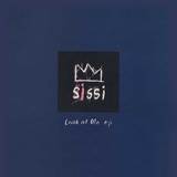 SISSI / LOOK AT ME