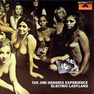 JIMI HENDRIX / ELECTRIC LADYLAND