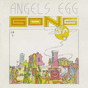GONG / ANGELS EGG