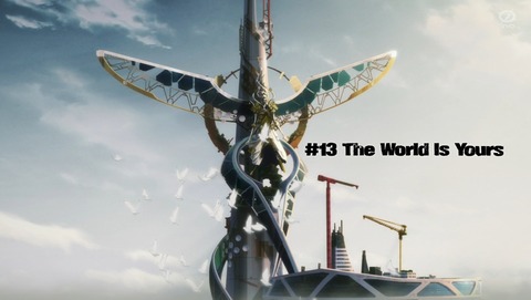 LAZARUS ラザロ 最終回 13話 感想 THE WORLD IS YOURS 54