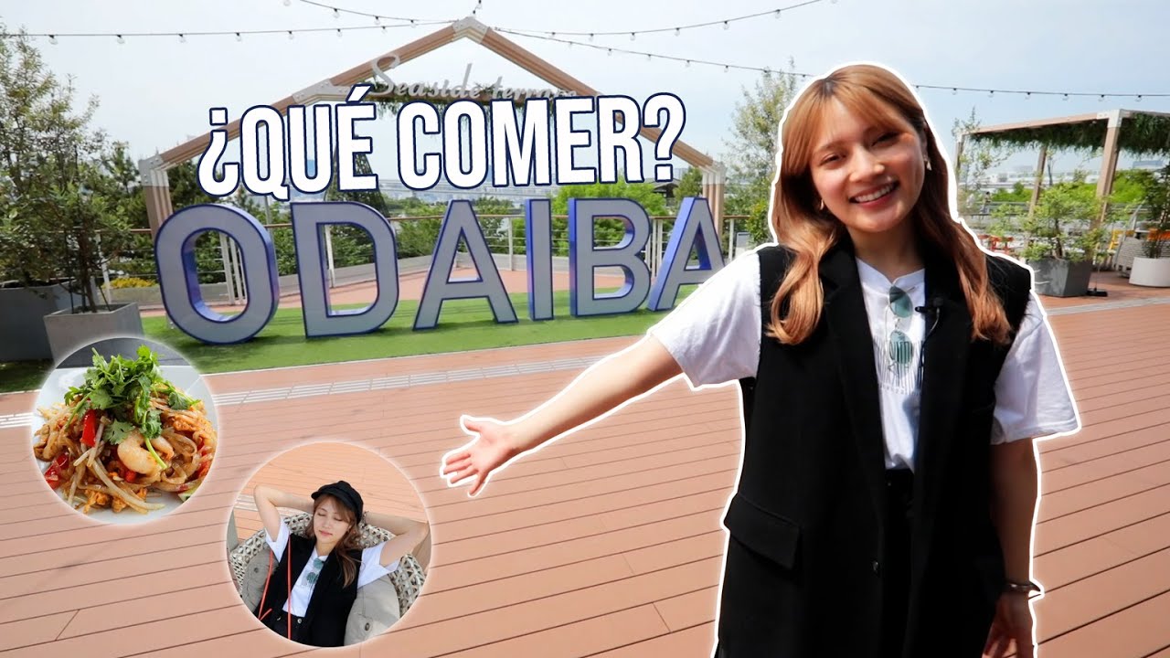 【動画】入山杏奈「¿Qué comer en ODAIBA?」
