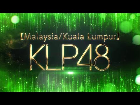 【誕生】KLP48【海外支店】