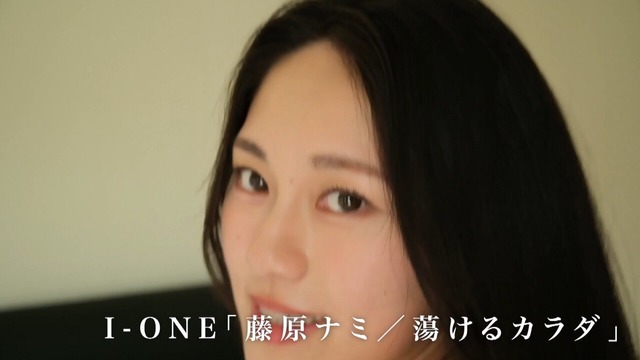 Hカップ藤原ナミイメージDVD「蕩けるカラダ」 (52)