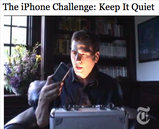 New York Times Video - The iPhone Challenge: Keep It Quiet