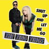 The Ting Tings - Shut Up and Let Me Go