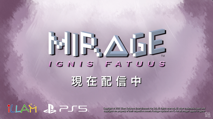 Mirage: Ignis Fatuus