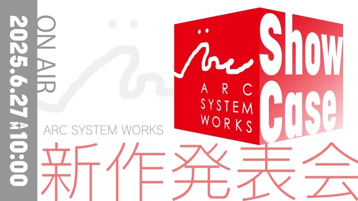 [アークシステムワークス]新作タイトルなどの最新情報を届ける「ARC SYSTEM WORKS Showcase」6/27 10：00～配信決定！石渡太輔さんの新プロジェクトも発表予定。PSStoreでは「Action Game Sale」開催中