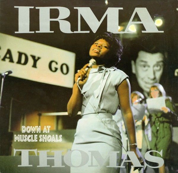 アーマ・トーマス/ダウン・アット・マスル・ショールズ Irma Thomas - Down At Muscle Shoals - FUNK *COLOR* | eBay