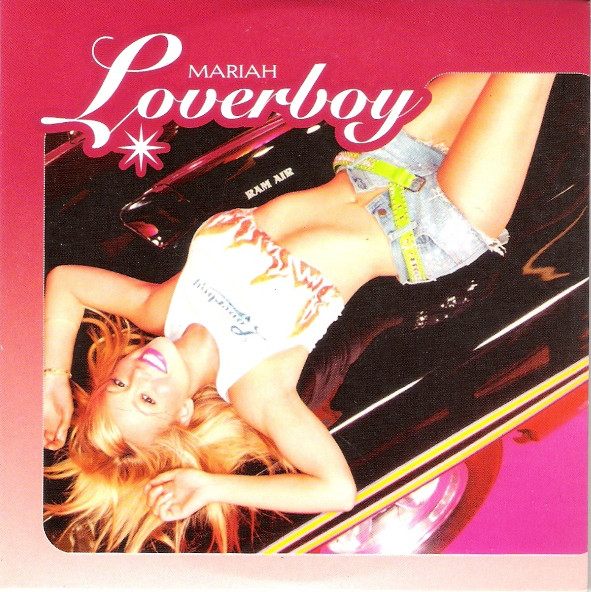 mariah carey loverboy収録他　 promo マライア Loverboy (Mariah Carey song) - Wikipedia