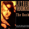 Luther-Vandross-The-Rush-507437