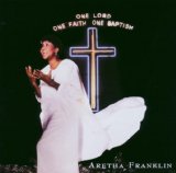 冬ギフト  Aretha Franklin / One Lord, One Faith, One Baptism (Expanded R&B、ソウル
