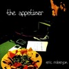 EricRoberson-TheAppetizer