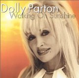 Dolly Parton Walking On Sunshine Remixes 1999 Soul Food Soul Life Dolly Parton Walking On Sunshine Remixes 1999 Soul Food Soul Life