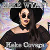 KeKe_Wyatt_Keke_Covers