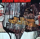 Donny Hathaway / Donny Hathaway (1971) : SOUL FOOD, SOUL LIFE