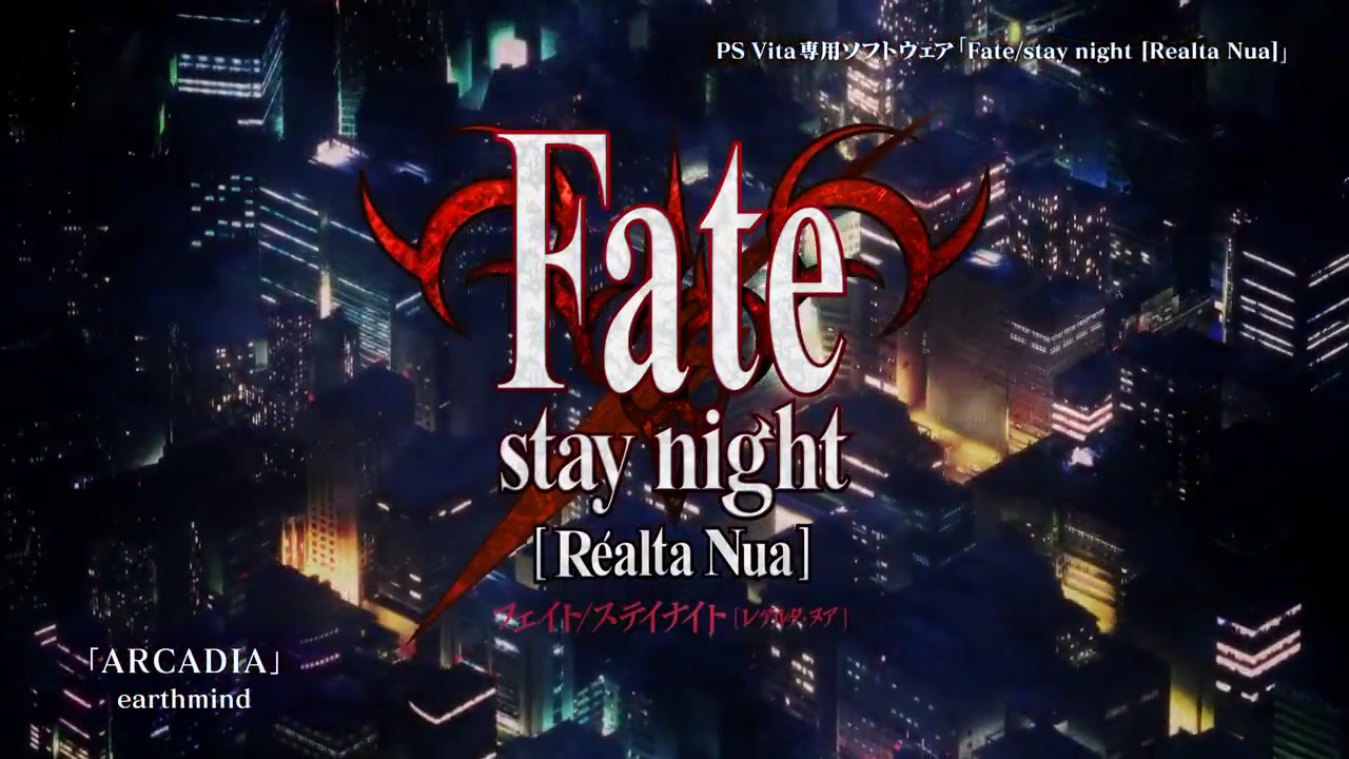 Psvita Fate Stay Night Realta Nua のufotableによるop映像が少し公開 他 あつともblog ヽ W ﾉ