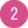 2