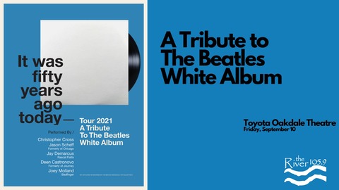 A Tribute To The Beatles White Album September 10, 2021