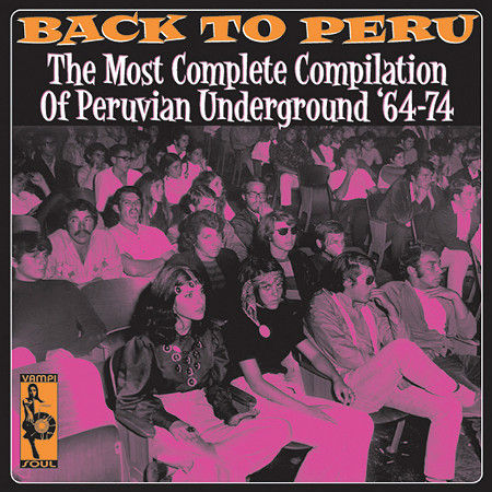 We All Together Back To Peru Vol I