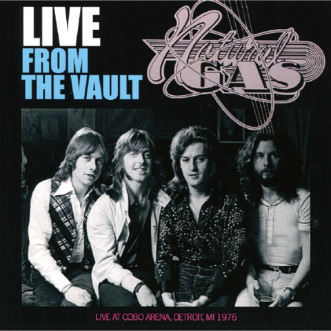 Natural Gas - Live from the Vault