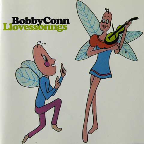 Bobby Conn - Llovessonngs (1999)