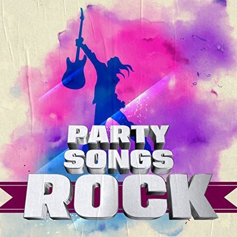 Come Down Hard Party Songs - Rock