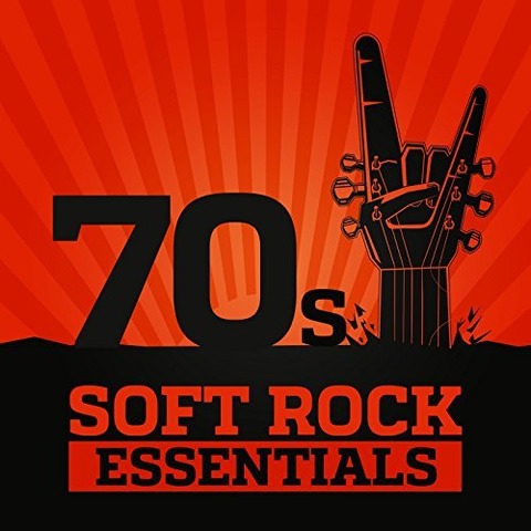 Sail Away 70s Soft Rock Essentials 2016