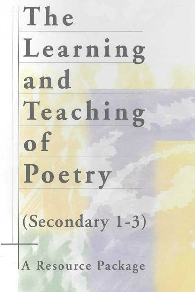 The Learning and Teaching of Poetry