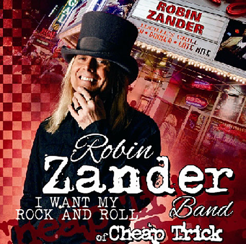 Robin Zander Band - I Want My Rock And Roll