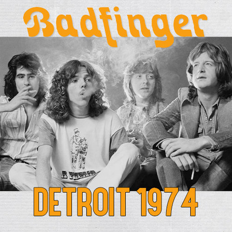 Badfinger-Detroit-1974
