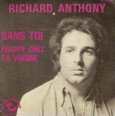 Richard Anthony - Sans toi (1972)